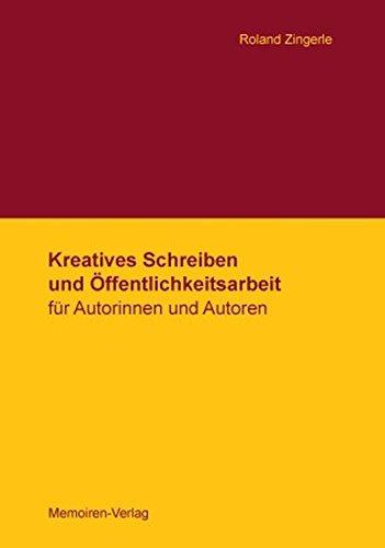 Kreatives Schreiben und Öffentlichkeitsarbeit für Autoren und Autorinnen