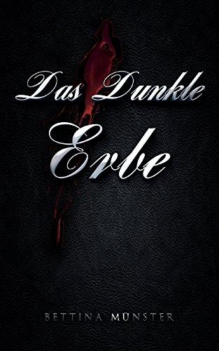 Das dunkle Erbe