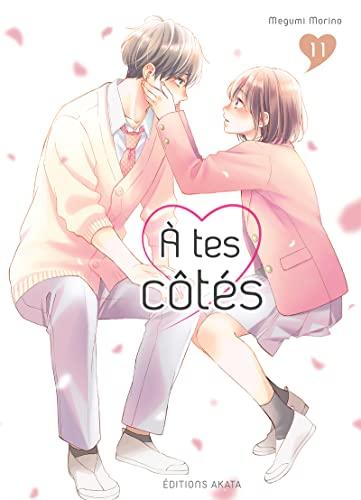 A tes côtés. Vol. 11