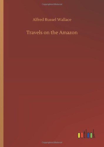 Travels on the Amazon