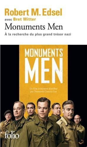 Monuments men : Rose Valland et le commando d'experts à la recherche du plus grand trésor nazi