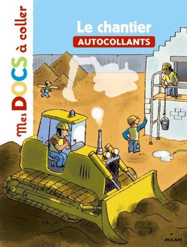 Le chantier : autocollants