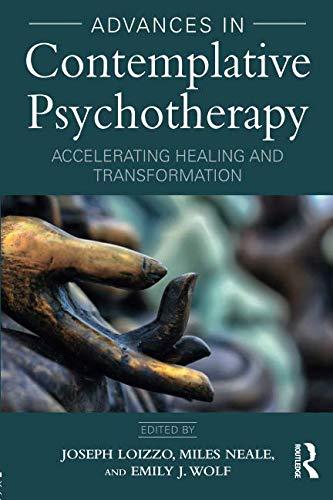 Advances in Contemplative Psychotherapy