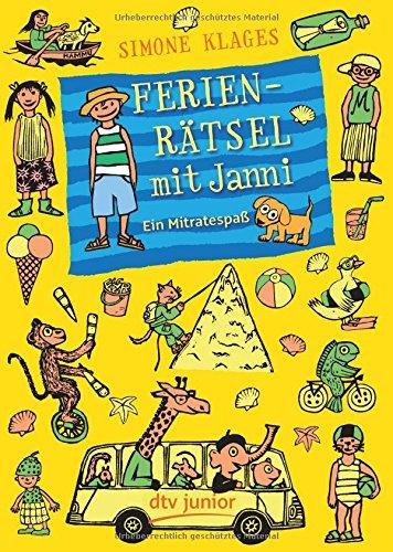 Ferienrätsel mit Janni Ein Mitratespaß (dtv junior)