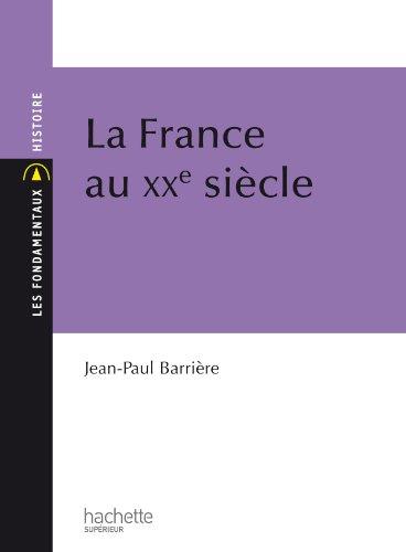 La France au XXe siècle