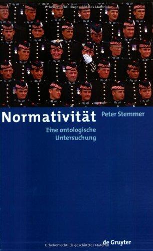 Normativität: Eine ontologische Untersuchung