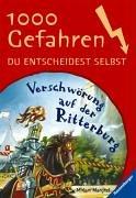 1000 Gefahren 16: Verschwörung auf der Ritterburg