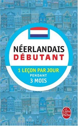 Néerlandais débutant : 1 leçon par jour pendant 3 mois