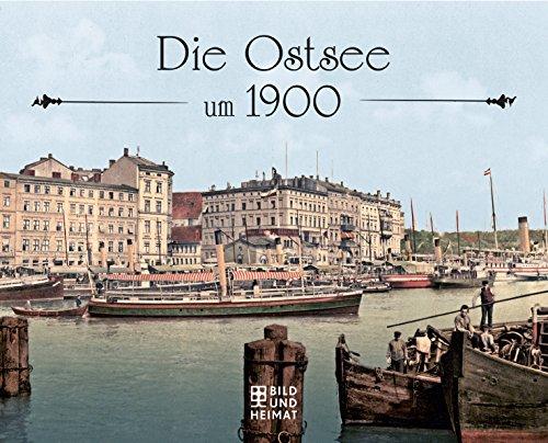 Die Ostsee um 1900