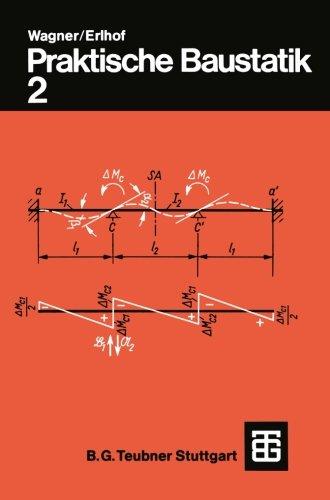 Praktische Baustatik: Teil 2 (German Edition)
