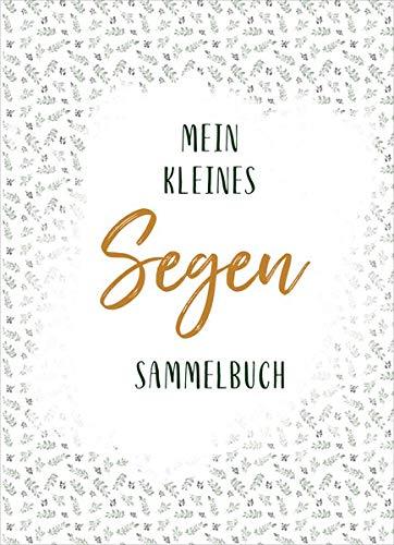 Mein kleines Segen-Sammelbuch