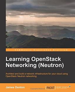 Learning OpenStack Networking (Neutron)