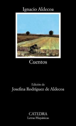 Aldecoa : Cuentos: 62 (Letras Hispánicas)