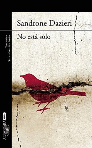 No está solo/ Kill the Father (ALFAGUARA NEGRA, Band 717045)