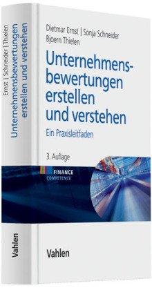 Unternehmensbewertungen erstellen und verstehen: Ein Praxisleitfaden