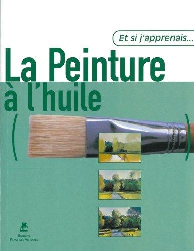 La peinture à l'huile