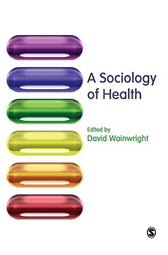 A Sociology of Health