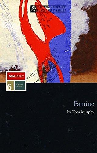 "Famine" (Modern Plays)