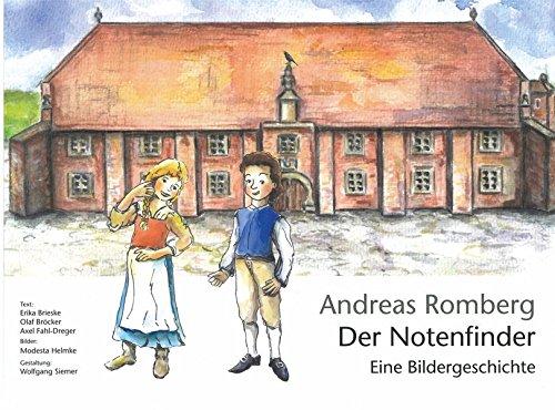 Andreas Romberg - Der Notenfinder: Eine Bildergeschichte