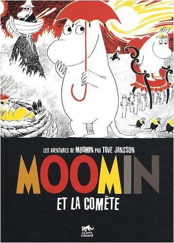 Les aventures de Moomin. Moomin et la comète