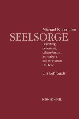 Seelsorge. Ein Lehrbuch