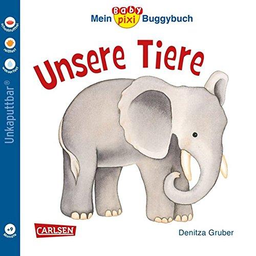 Baby Pixi 44: Mein Baby-Pixi Buggybuch: Unsere Tiere