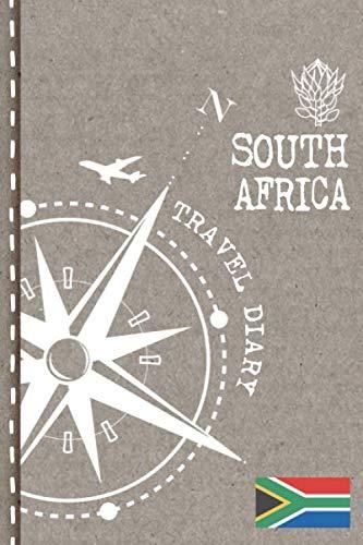 South Africa Travel Diary: Journal To Write In - Dotted Journaling Notebook 6x9, ca. A5, Bucket List Checklist + Dot Grid Pages - Travelers Vacation Log Book for Traveling, Welcome, Farewell Gift