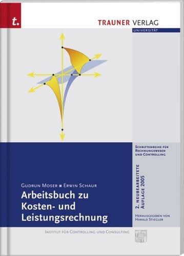 Arbeitsbuch zu Kosten- und Leistungsrechnung