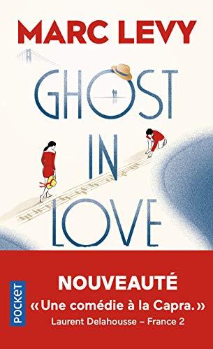 Ghost in love : un roman