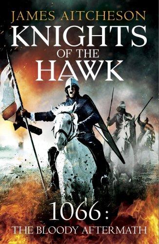 Knights of the Hawk (The Conquest, Band 3)