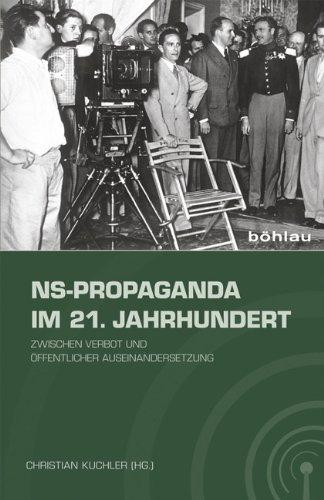 NS-Propaganda im 21. Jahrhundert: Zwischen Verbot und öffentlicher Auseinandersetzung