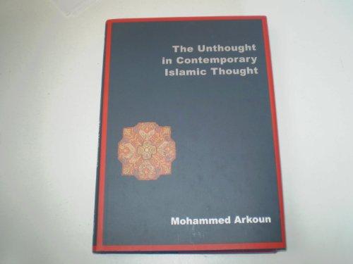 Unthought in Contemporary Islamic