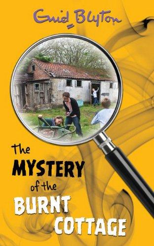 Mystery of the Burnt Cottage (Mysteries)