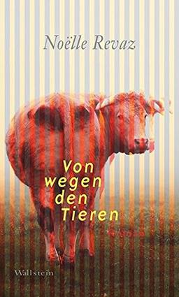 Von wegen den Tieren: Roman