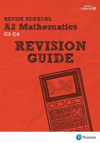 REVISE Edexcel A2 Mathematics Revision Guide (REVISE Edexcel GCSE Maths 2010)