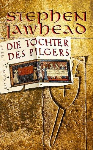 Die Tochter des Pilgers