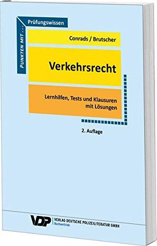 Prüfungswissen  Verkehrsrecht: Lernhilfen, Tests und Klausuren mit Lösungen (VDP-Fachbuch)