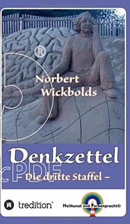 Norbert Wickbolds Denkzettel 3