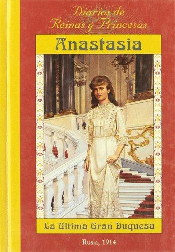 Anastasia, la última gran duquesa