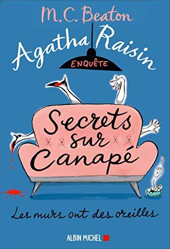 Agatha Raisin enquête. Vol. 26. Secrets sur canapé