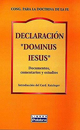 Declaración "Dominus iesus" : documentos, comentarios y estudios (Libros Palabra, Band 39)