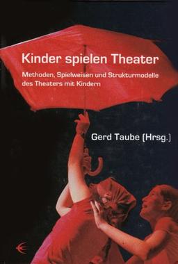 Kinder spielen Theater