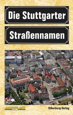 Die Stuttgarter Straßennamen