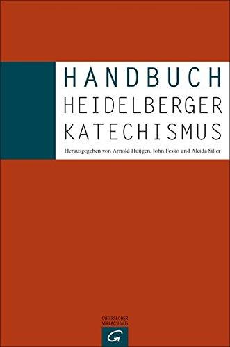 Handbuch Heidelberger Katechismus