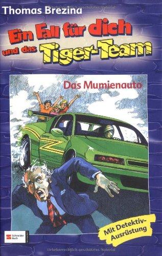 Ein Fall für dich und das Tiger-Team, Bd.14, Das Mumienauto: Rate-Krimi-Serie