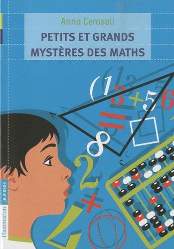 Petits et grands mystères des maths