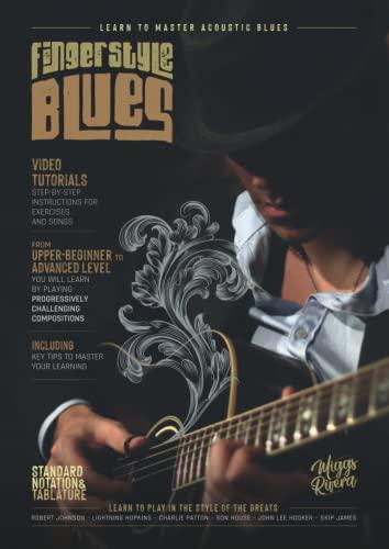 Fingerstyle Blues: Book with 40 tutorial videos