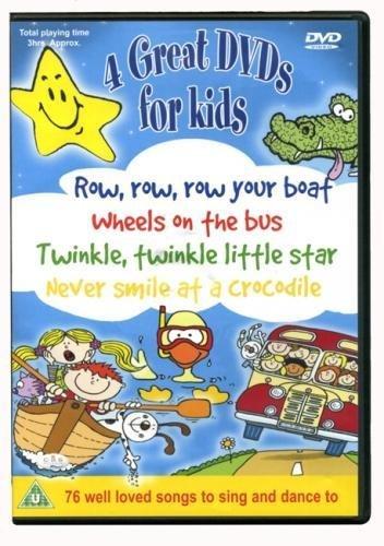 4 Kids DVD Collection. Row row row your boat, The Wheels on the Bus, Twinkle Twinkle Little Star & Never smile at a crocodile