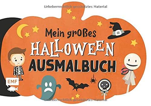 Mein großes Halloween Ausmalbuch: Schaurig-schöner Ausmalspaß: 80 Seiten in lustiger Kürbis-Stanzform – Für Kinder ab 2 Jahren