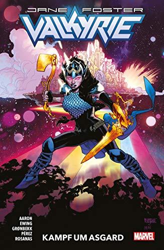 Valkyrie: Jane Foster: Bd. 2: Kampf um Asgard